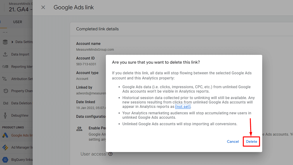 "Delete" button on the pop-up window to confirm deletion of a connected google ads to ga4 account