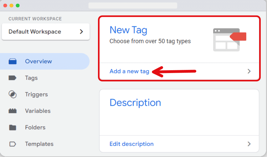 Add a new tag option highlighted in the gtm workspace