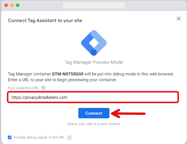 Connect Tag Assistant to your site google tag assistant window