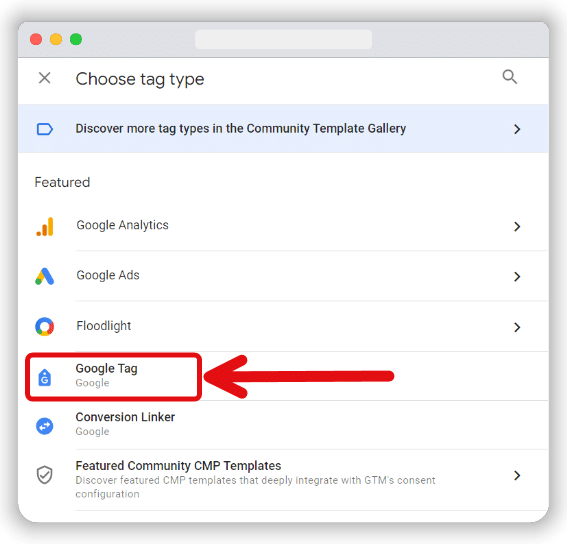 Google Tag option selected under the “Choose tag type” window