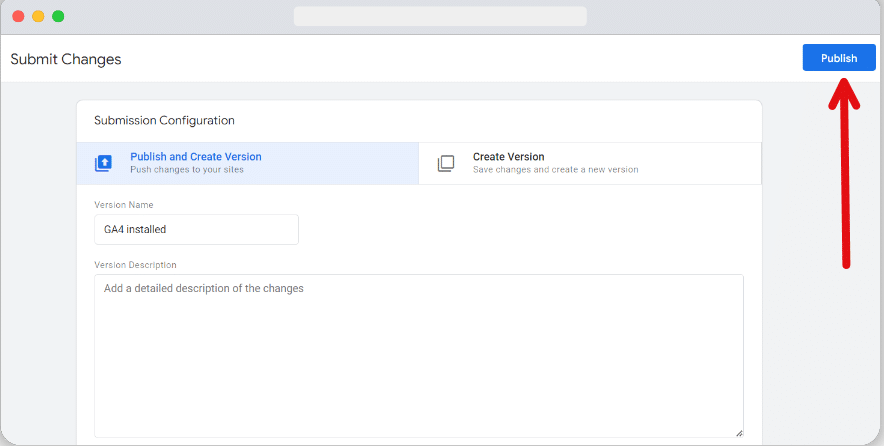 Publish button in “Submit Changes” window to make the tag changes live