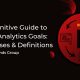 The Definitive Guide to Google Analytics Goals Setup, Uses & Definitions