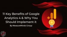 13 Benefits of Google Analytics 4 and Why You Should Implement to it