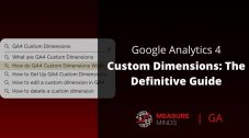 Google Analytics 4 Custom Dimensions