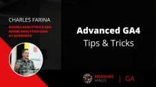 Advance GA4 tips & tricks