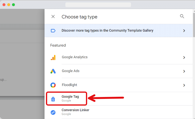 'Google tag' in the tag type list in gtm