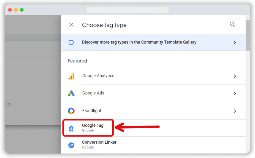 'Google tag' in the tag type list in gtm