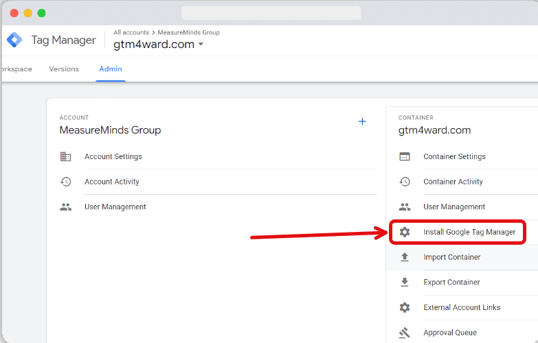 'Install Google Tag Manager' option highlighted under 'container' section in the admin menu of a gtm account