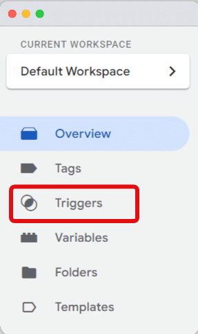 'Triggers' highlighted in a gtm account's dashboard
