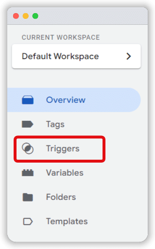 'Triggers' highlighted in a gtm account's dashboard