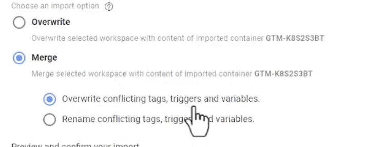 Merge redio button highlighted as the import option while chosing to overwrite conflicting tags, triggers & variables.