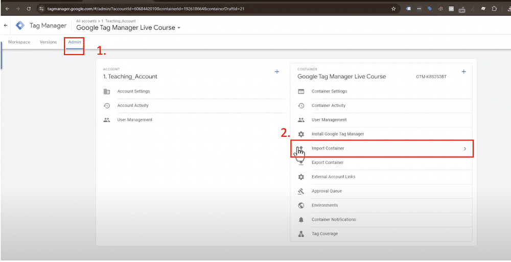 'Import Container' option from the admin section of google tag manager highlighted