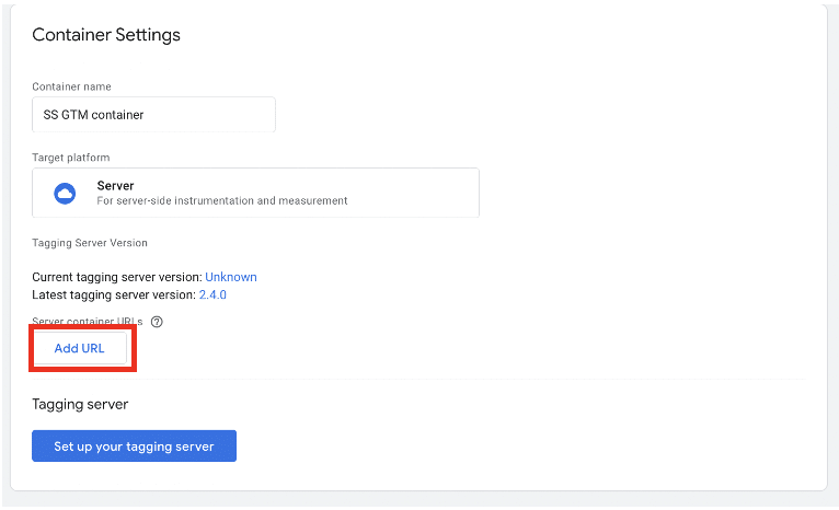 Server container url button is highlighted